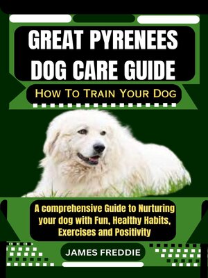 cover image of Great Pyrenees Dog care guide